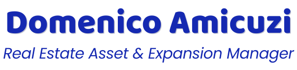 DOMENICO AMICUZI REAL ESTATE ASSET AND EXPANSION MANAGER